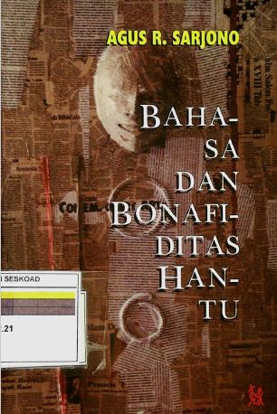 BAHASA DAN BONAFIDITAS HANTU